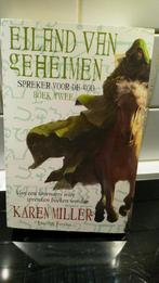 Eiland van geheimen.   Karen Miller, Ophalen of Verzenden, Gelezen, Karen Miller