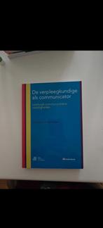 De verpleegkundige als communicator, Boeken, Ophalen of Verzenden, Nieuw, Hogeschool, Elsbeth C.M. ten Have