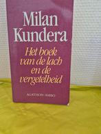 Milan Kundera - Het boek van de lach en de vergetelheid, Boeken, Ophalen, Zo goed als nieuw, Milan Kundera