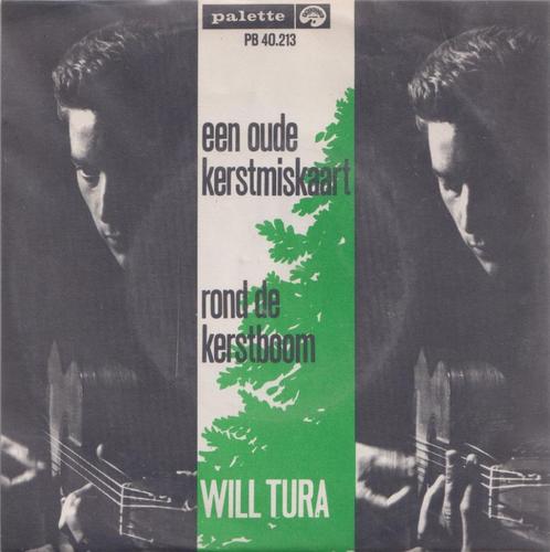 Will Tura – Een oude Kerstmiskaart / Ronde de Kerstboom, CD & DVD, Vinyles Singles, Utilisé, Single, En néerlandais, 7 pouces
