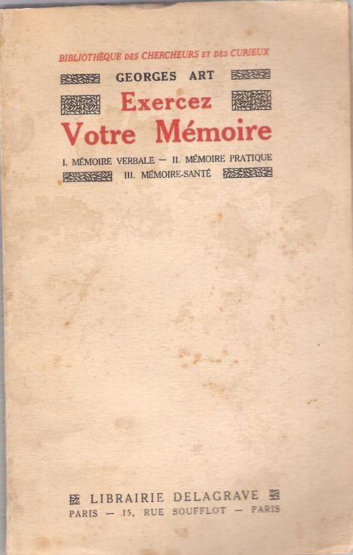 Livre Exercez votre mémoire de Georges Art, Boeken, Esoterie en Spiritualiteit, Gelezen, Ophalen of Verzenden