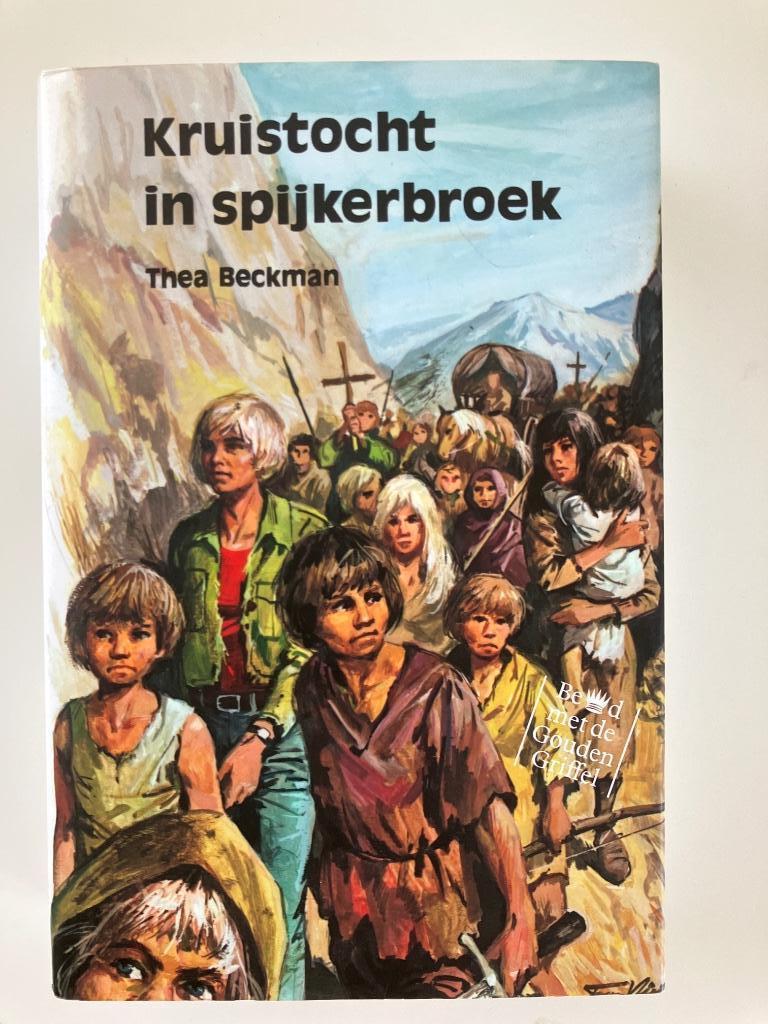 Boek Kruistocht in spijkerbroek, Thea Beckman, Enlèvement ou Envoi, Comme neuf