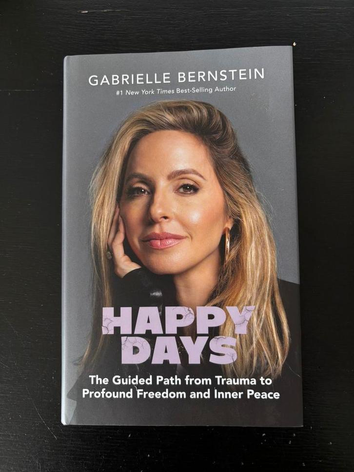 Happy days Gabrielle Bernstein nieuw, Livres, Ésotérisme & Spiritualité, Enlèvement ou Envoi