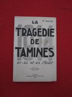 Belgique WW1 / La tragédie de Tamines, Livre ou Revue, Armée de terre, Enlèvement ou Envoi