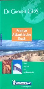 De Groene Gids - Michelin - Franse Atlantische Kust, Livres, Guides touristiques, Enlèvement ou Envoi, Michelin