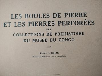 Stenen, ontdekkingen, archeologie, Congo, Belge, boek België beschikbaar voor biedingen