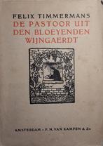 Felix Timmermans, De pastoor uit den bloeyenden wijngaerdt, Ophalen of Verzenden, Felix Timmermans