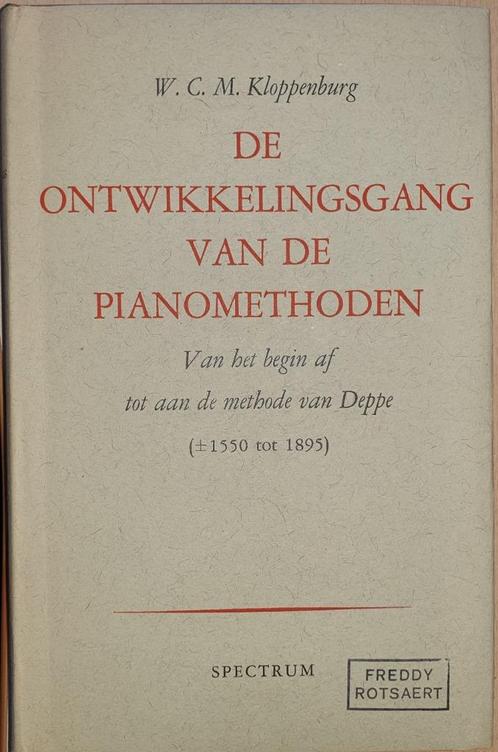 De Ontwikkelingsgang van de Pianomethoden. Van het Begin af, Boeken, Muziek, Gelezen, Instrument, Ophalen of Verzenden