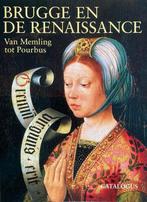 Brugge en de Renaissance, Boeken, Catalogussen en Folders, Ophalen of Verzenden, Zo goed als nieuw, Catalogus
