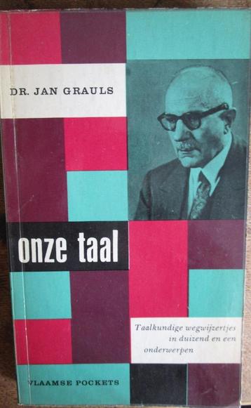 Onze taal- dr jan Grauls 1960