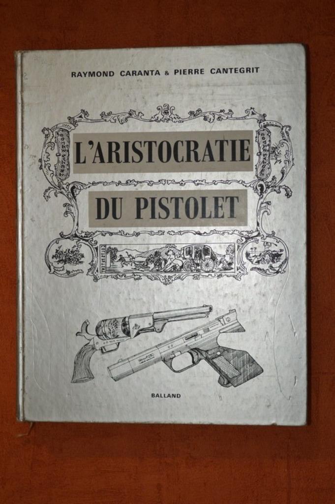 LIVRE : L'Aristocratie du Pistolet, Boeken, Overige Boeken, Gelezen, Ophalen of Verzenden