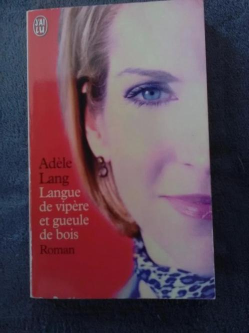 "Langue de vipère et gueule de bois" Adèle Lang (1998), Livres, Romans, Utilisé, Europe autre, Enlèvement ou Envoi