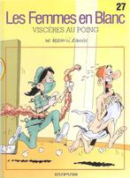 Les femmes en blanc - Viscères au poing (HC 1ste druk), Eén stripboek, Ophalen of Verzenden, Zo goed als nieuw, Bercovici Cauvin