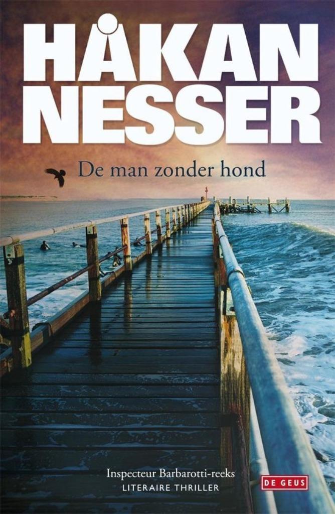 Te Koop Boek DE MAN ZONDER HOND Hakan Nesser, Boeken, Thrillers, Gelezen, Scandinavië, Verzenden