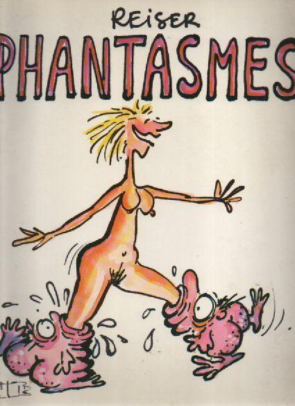 REISER - PHANTASMES + 14 suppléments, Livres, Humour, Comme neuf, Cartoons ou Dessins humoristiques, Enlèvement ou Envoi