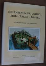 schansen in de voogdij Mol-Balen-Dessel, Ophalen, Zo goed als nieuw