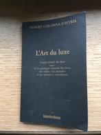 L' Art De Luxe, Boeken, Kunst en Cultuur | Fotografie en Design, Robert Colonna D'Istria, Gelezen, Ophalen of Verzenden, Overige onderwerpen