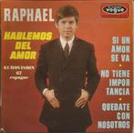 Raphael - Hablemos Del Amor - EP -   Eurovision '67 -, Ophalen of Verzenden, 7 inch, Pop, EP