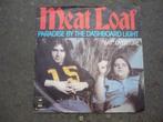Single vinyl Meat Loaf ( paradise by the dashboard light ), Gebruikt, 7 inch, Single, Ophalen of Verzenden