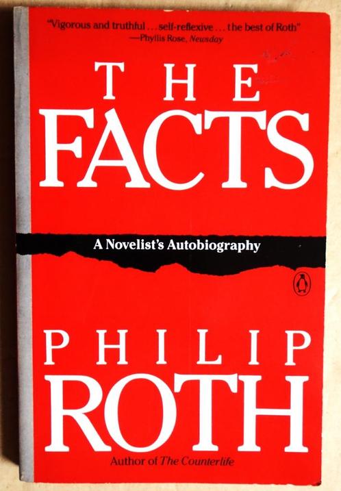 The Facts: A Novelist's Autobiography - 1989 - Philip Roth, Livres, Biographies, Utilisé, Autre, Enlèvement ou Envoi