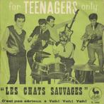 Chats Sauvages - C'est pas sérieux, Cd's en Dvd's, Pop, Gebruikt, Ophalen of Verzenden, 7 inch