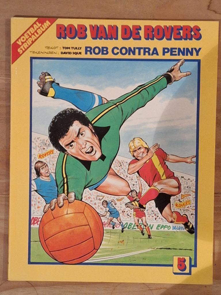 Rob van de Rovers 5: Rob contra Penny, Eén stripboek, Ophalen of Verzenden, Zo goed als nieuw