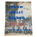 Trouw moest blijken, Ophalen of Verzenden, Landmacht, Boek of Tijdschrift