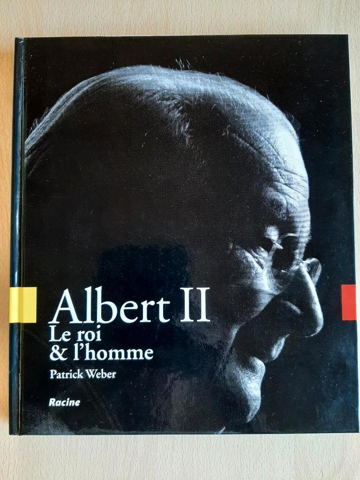 ALBERT II Le roi et l'homme - Patrick Weber, Boeken, Biografieën, Zo goed als nieuw, Overige, Ophalen