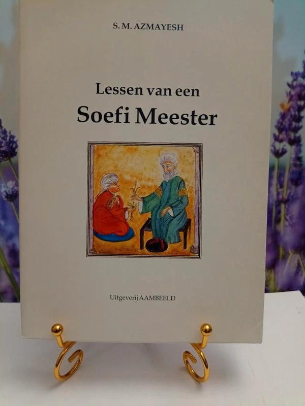 Lessen van een soefi meester, Boeken, Esoterie en Spiritualiteit, Zo goed als nieuw, Ophalen of Verzenden