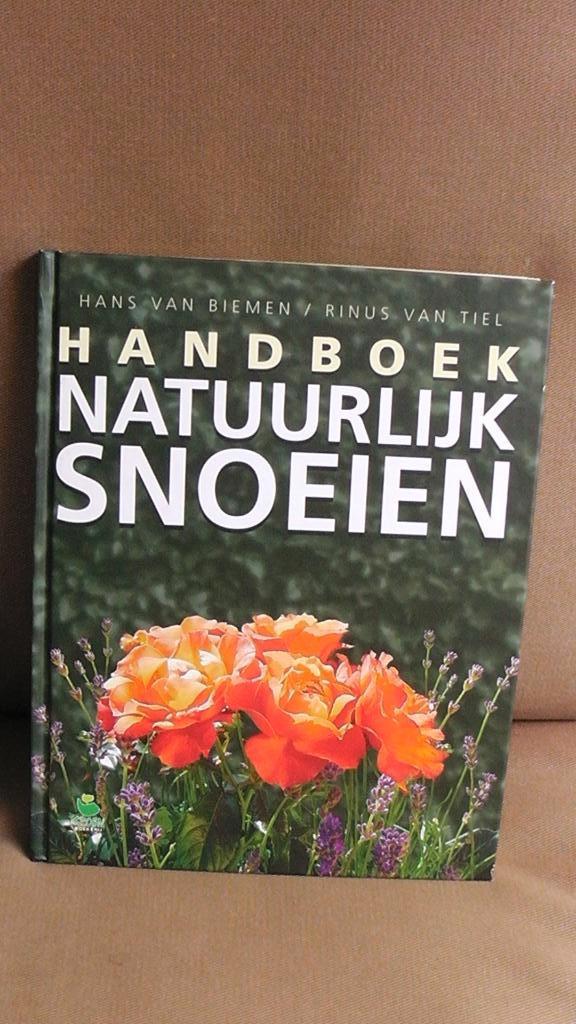 Natuurlijk snoeien, Ophalen, Gelezen