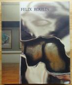 Felix Roulin, Metalmythes, Sculptures 1965-2003, monografie, Comme neuf, Enlèvement ou Envoi, Sculpture, Serge goyens de heusch