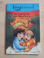 Leeskriebel: de Koekeliek van Baselberg, Ophalen of Verzenden, Gelezen, Patrick Lagrou, Fictie algemeen