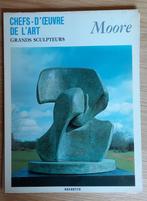 MOORE, Chefs d'oevre de l'art, grands sculpteurs (Hachette), Gelezen, Beeldhouwkunst, Hachette, Ophalen of Verzenden