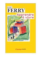 Boek : Apprendre à vivre / Luc Ferry, Boeken, Ophalen of Verzenden