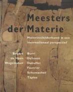 Meesters Materie   1  Internationale Materieschilders, Verzenden, Nieuw, Schilder- en Tekenkunst