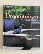 Droomtuinen In Vlaanderen, Mark Demesmaeker, Enlèvement ou Envoi, Comme neuf, Jardinage et Plantes de jardin
