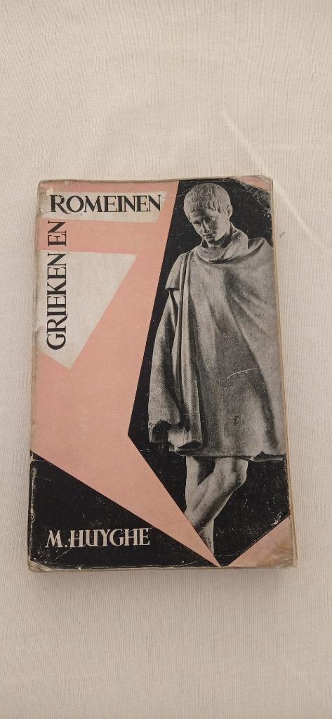 Grieken en Romeinen - cultuurgeschiedenis - M. Huyghe - 1967, Boeken, Schoolboeken, Gelezen, Geschiedenis, Verzenden