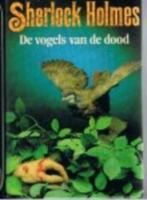 Sherlock Holmes de vogels van de dood, Boeken, Ophalen of Verzenden, Gelezen