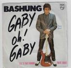 Bashung - Gaby oh Gaby - Ell's'fait rougir toute seule, Gebruikt, 7 inch, Single, Ophalen of Verzenden