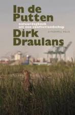 Dirk Draulans   In de putten, Boeken, Streekboeken en Streekromans, Ophalen of Verzenden, Gelezen, Dirk Draulans
