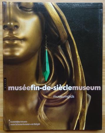 Fin-de-Siècle Museum : Museumgids./ Hazan, 2013
