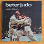 BETER JUDO - Masahiko kimura, Boeken, Sportboeken, Ophalen