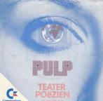 pulp teater poezien computerrock 45 tours made in belgium, CD & DVD, Autres formats, Utilisé, Enlèvement ou Envoi, 1980 à 2000