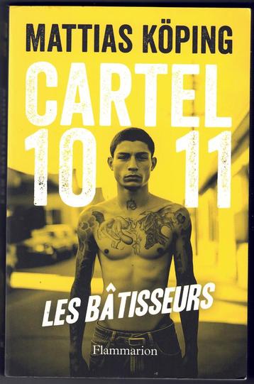 Mattias Köping - Cartel 1011 - Les Bâtisseurs beschikbaar voor biedingen