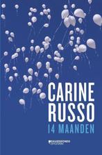 14 maanden Carine Russo, Boeken, Politiek en Maatschappij, Maatschappij en Samenleving, Ophalen of Verzenden, Zo goed als nieuw