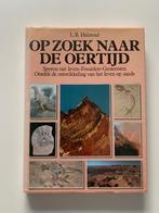 Op zoek naar de oertijd, L.B. Halstead, Ophalen of Verzenden, Zo goed als nieuw, Natuurwetenschap