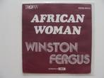 Winston Fergus – African Woman (1977), CD & DVD, Vinyles Singles, Enlèvement ou Envoi, 7 pouces, Rock et Metal, Single