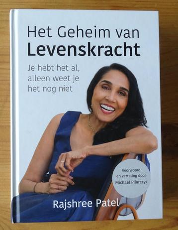 Het geheim van levenskracht - Rajshree Patel