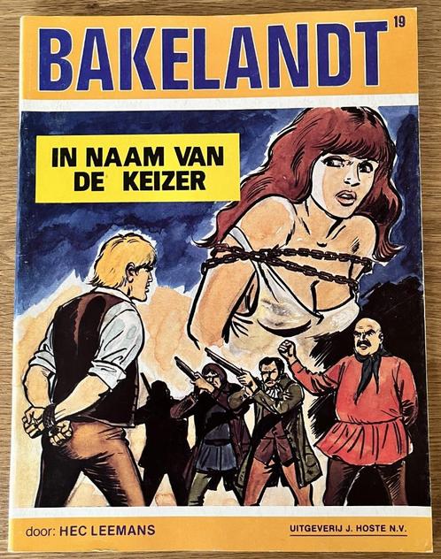 Bakelandt - In naam van de keizer -19-1e dr(1983) Strip, Boeken, Stripverhalen, Zo goed als nieuw, Eén stripboek, Ophalen of Verzenden