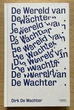 De wereld van Dirk de Wachter, Boeken, Psychologie, Ophalen of Verzenden